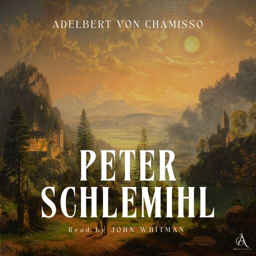 Portada del audiolibro «Peter Schlemihl - Audiobook», de Adelbert von Chamisso, Classic Audiobooks