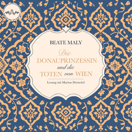 Portada del audiolibro «Die Donauprinzessin und die Toten von Wien», de Beate Maly