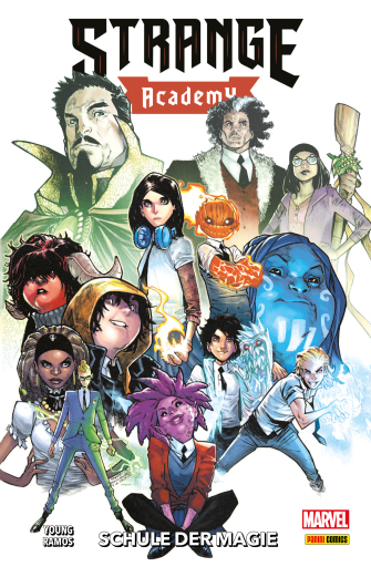 Strange Academy 1 - Schule der Magie