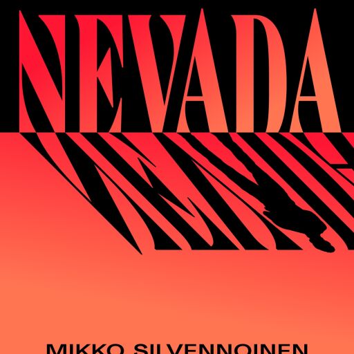Portada del libro «Nevada», de Mikko Silvennoinen