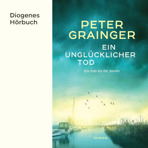 Portada del audiolibro «Ein unglücklicher Tod», de Peter Grainger