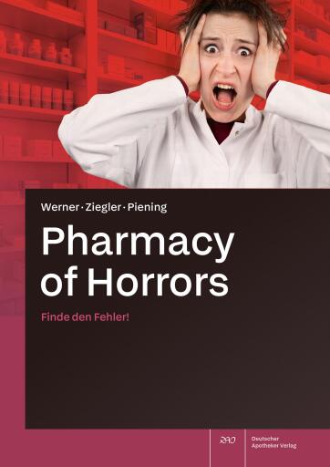 Portada del libro «Pharmacy of Horrors», de Sabine Werner, Andreas S. Ziegler