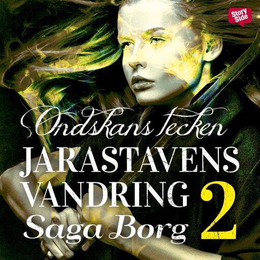 Portada del audiolibro «Jarastavens vandring 2 – Ondskans tecken», de Saga Borg