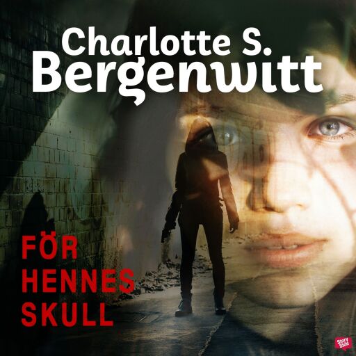 Portada del audiolibro «För hennes skull», de Charlotte Smeds Bergenwitt