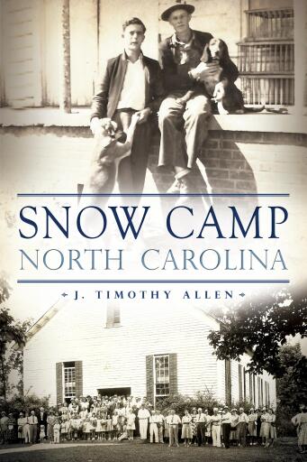 Portada del libro «Snow Camp, North Carolina», de J. Timothy Allen