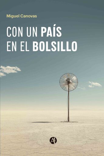 Portada del libro «Con un país en el bolsillo», de Miguel Canovas