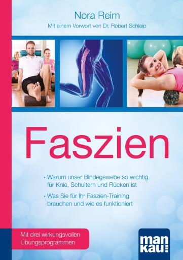 Portada del libro «Faszien. Kompakt-Ratgeber», de Nora Reim