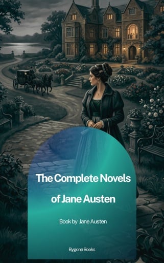 The Complete Novels of Jane Austen
