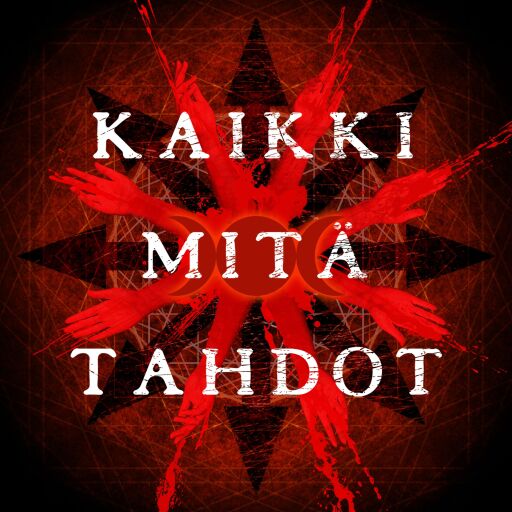 Portada del libro «Kaikki mitä tahdot», de Marko Hautala