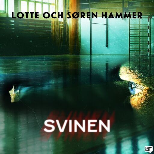 Portada del audiolibro «Svinen», de Søren Hammer, Lotte Hammer
