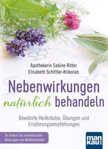 Portada del libro «Nebenwirkungen natürlich behandeln», de Sabine Ritter, Elisabeth Schittler-Krikonas