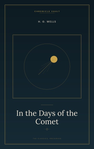In the Days of the Comet