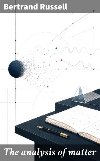 The analysis of matter