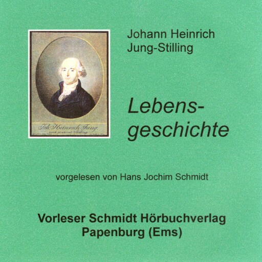 Portada del audiolibro «Lebensgeschichte», de Johann Heinrich Jung-Stilling
