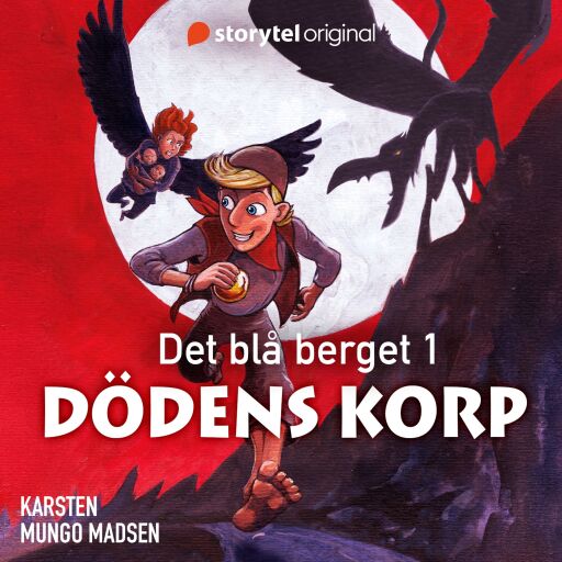 Portada del audiolibro «Det blå berget: Dödens korp», de Karsten Mungo Madsen