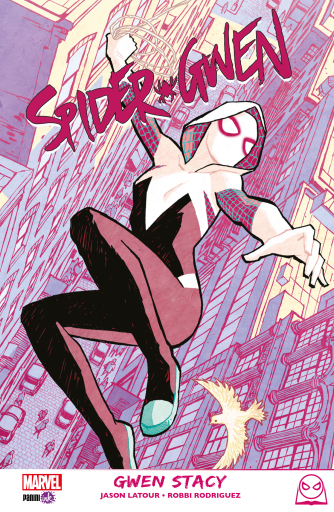 Portada del libro «SPIDER-GWEN - Gwen Stacy», de Jason Latour