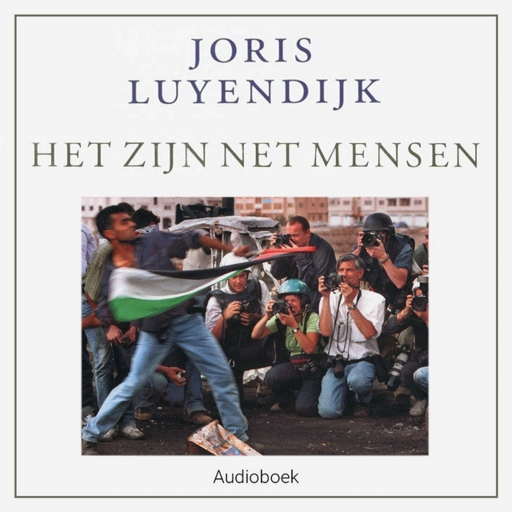 Portada del audiolibro «Het zijn net mensen», de Joris Luyendijk