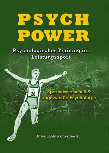 Portada del libro «Psych Power - Psychologisches Training im Leistungssport», de Dr. Reinhold Ramesberger