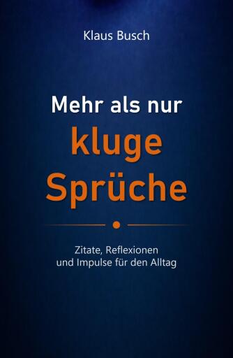 Portada del libro «Mehr als nur kluge Sprüche», de Klaus Busch