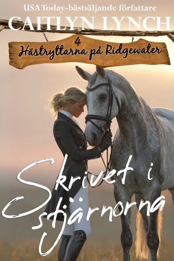 Portada del libro «Skrivet i stjärnorna», de Caitlyn Lynch