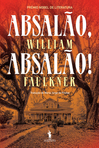 Portada del libro «Absalão, Absalão!», de William Faulkner