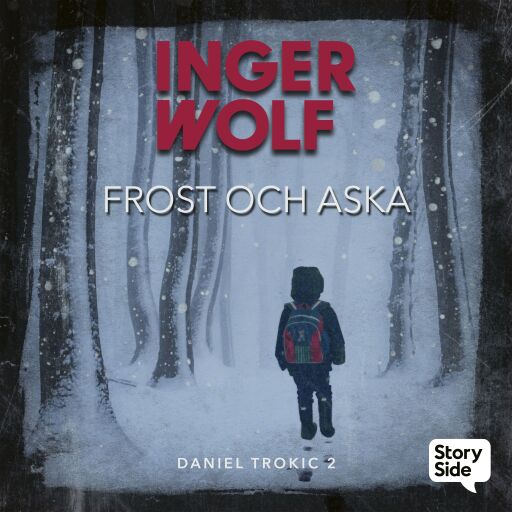 Portada del audiolibro «Frost och aska», de Inger Wolf