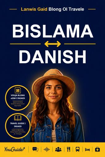 Portada del libro «The Language Guide for Travelers - Bislama to Danish», de YouGuide