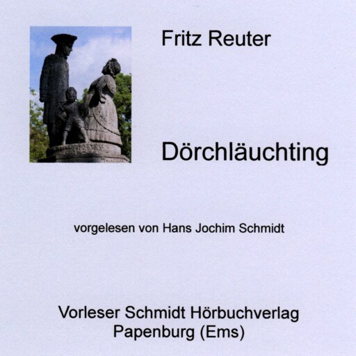Portada del audiolibro «Dörchläuchting», de Freitz Reuter