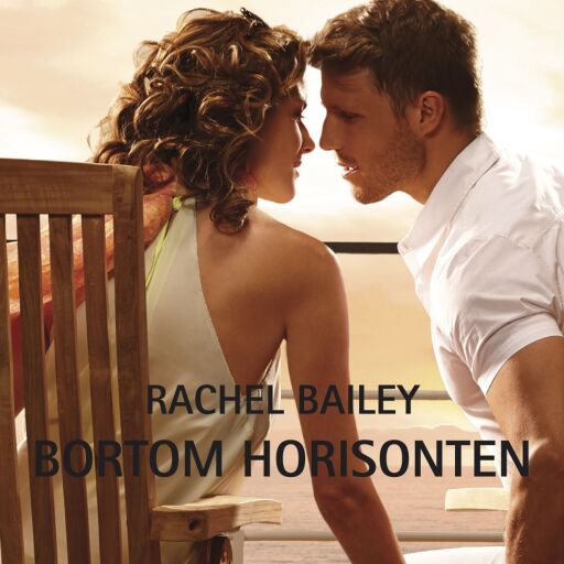 Portada del audiolibro «Bortom horisonten», de Rachel Bailey