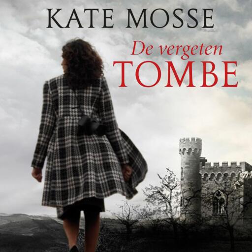 Portada del audiolibro «De vergeten tombe», de Kate Mosse