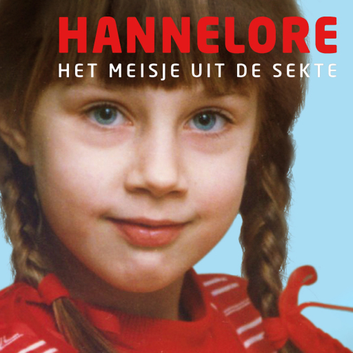 Portada del audiolibro «Hannelore, het meisje uit de sekte»