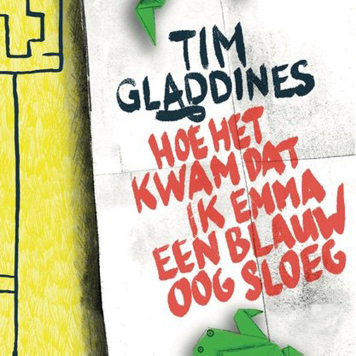Portada del audiolibro «Hoe het kwam dat ik Emma een blauw oog sloeg», de Tim Gladdines