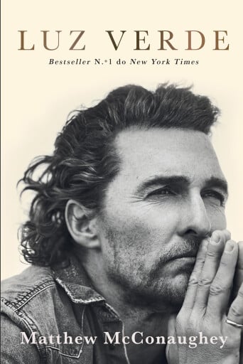Portada del libro «Luz Verde», de Matthew McConaughey