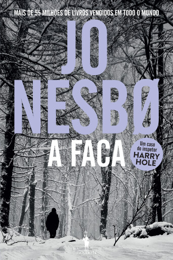 Portada del libro «A Faca», de Jo Nesbo