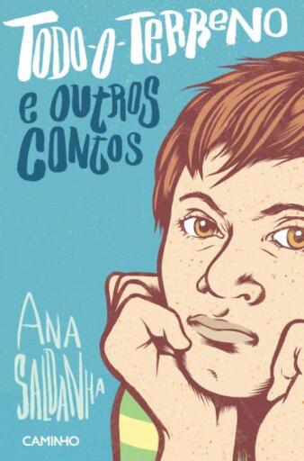 Todo O Terreno E Outros Contos