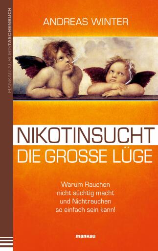 Portada del libro «Nikotinsucht - die große Lüge», de Andreas Winter