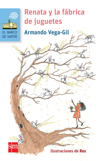 Portada del libro «Renata y la fábrica de juguetes», de Armando Vega-Gil