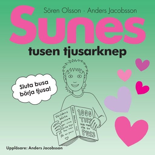 Portada del audiolibro «Sunes tusen tjusarknep», de Sören Olsson, Anders Jacobsson
