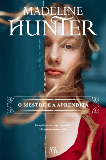Portada del libro «O Mestre e a Aprendiza», de Madeline Hunter