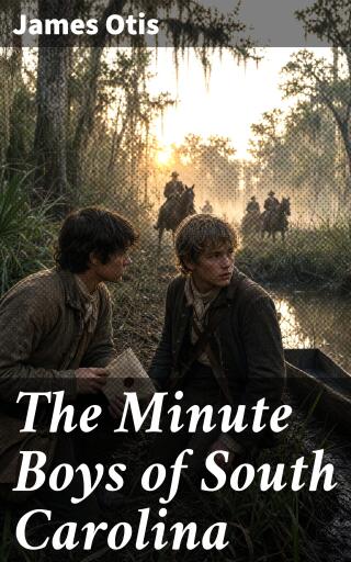 The Minute Boys of South Carolina