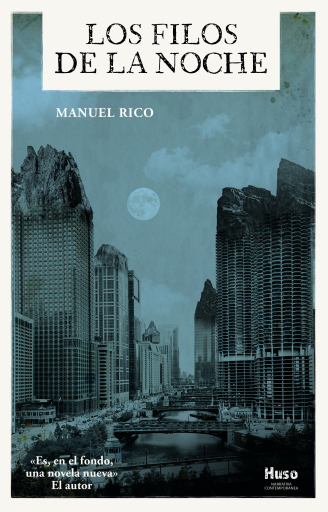 Portada del libro «Los filos de la noche», de Manuel Rico