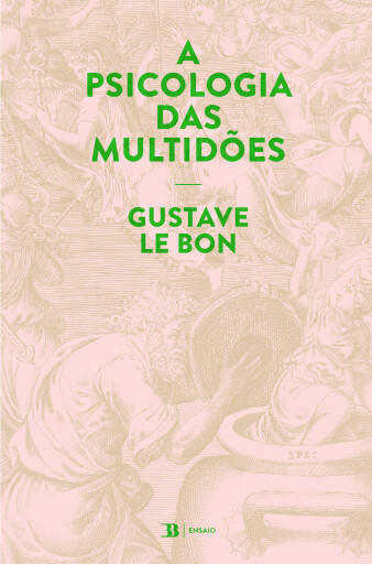 A Psicologia das Multidões
