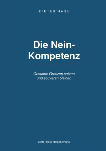 Portada del libro «Die Nein Kompetenz», de Dieter Hase
