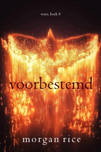 Portada del libro «Voorbestemd (Wens, Boek Acht)», de Morgan Rice