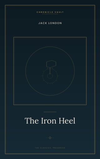 Portada del libro «The Iron Heel», de Jack London