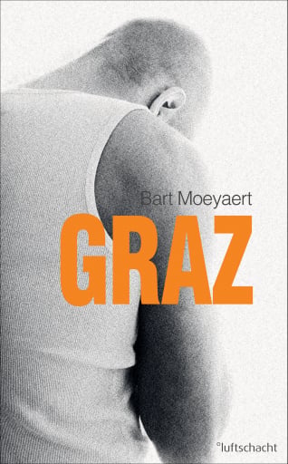 Portada del libro «Graz», de Bart Moeyaert