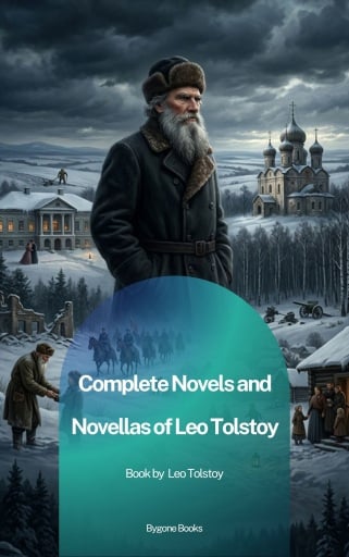 Portada del libro «Complete Novels and Novellas of Leo Tolstoy», de Leo Tolstoy
