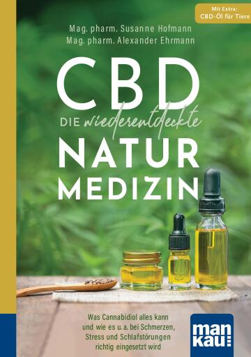 Portada del libro «CBD - die wiederentdeckte Naturmedizin. Kompakt-Ratgeber», de Mag. pharm. Susanne Hofmann, Mag. pharm. Alexander Ehrmann