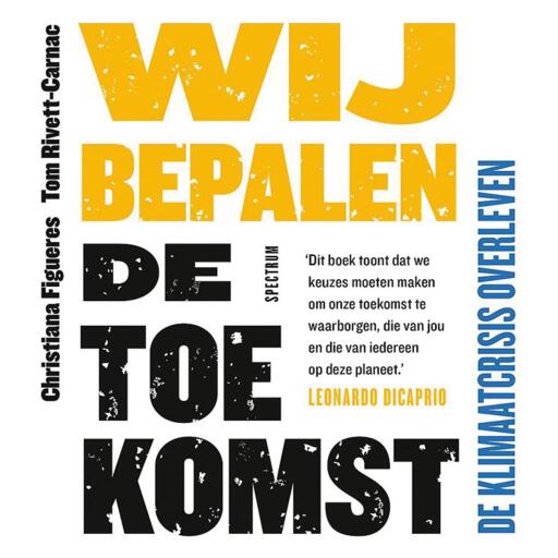 Wij bepalen de toekomst