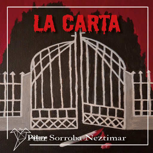 Portada del audiolibro «La carta», de Pilar Sorroba Neztimar